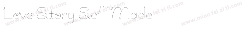 Love Story Self Made字体转换